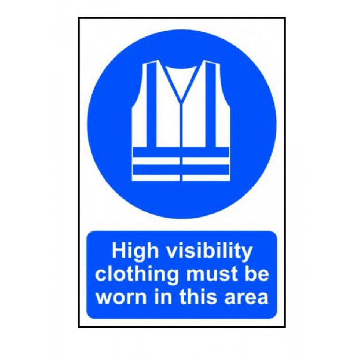 Hi vis clothing must be worn in this area Blue/White
